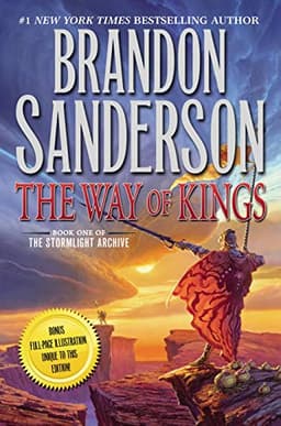 The Way of Kings: Book One of the Stormlight Archive (The Stormlight Archive, 1)